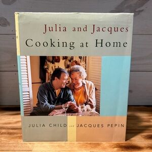 Julia and Jacques Cooking at Home Cookbook